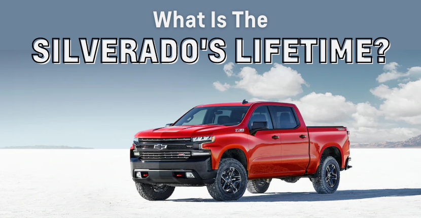 How Long Does A Chevy Silverado Last?