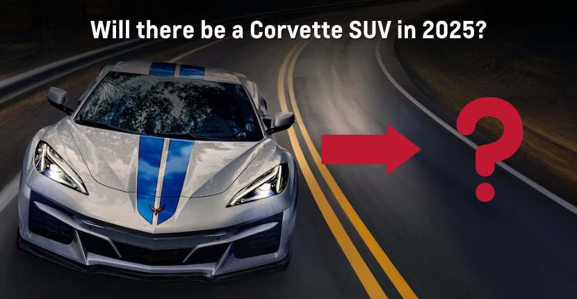 Everything We Know: 2025 Corvette SUV - Ray Chevrolet