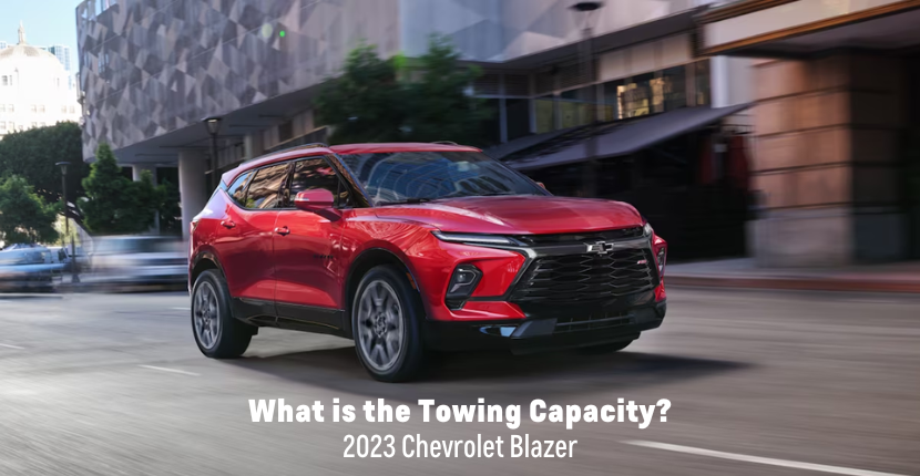 What is the 2023 Chevrolet Blazer’s Towing Capacity