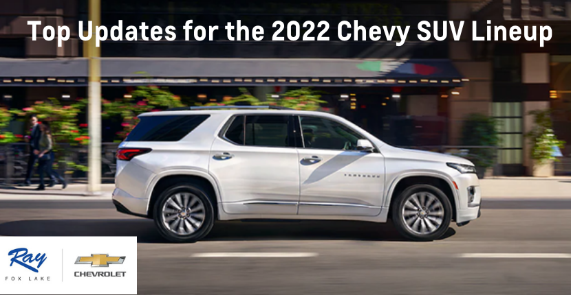 Top Updates For The Chevy 2022 SUV lineup