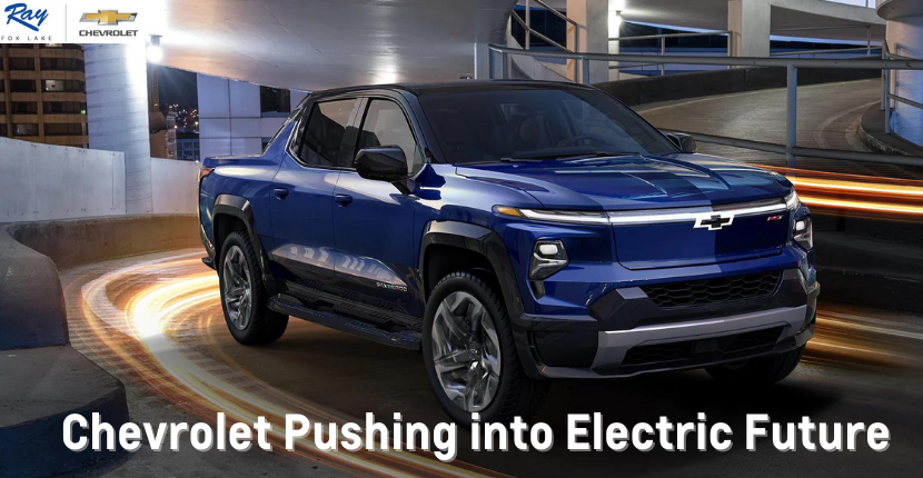 Chevrolet Pushing to Electric Future