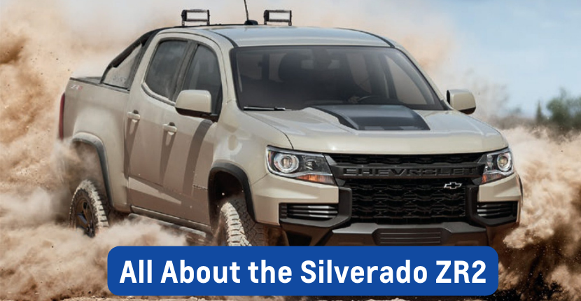All About the Silverado ZR2