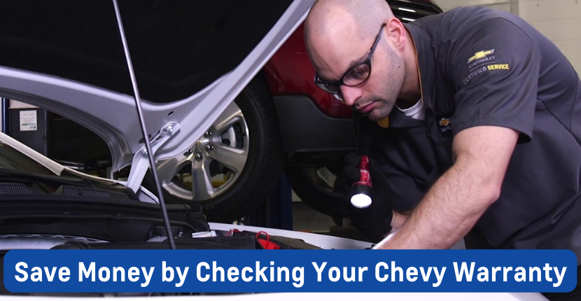 Save Money by Checking Your Chevy Warranty